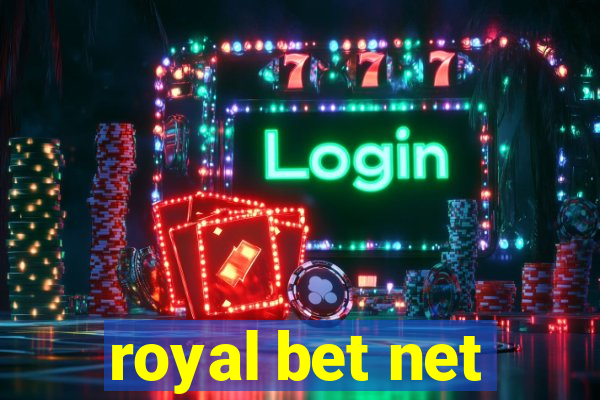 royal bet net